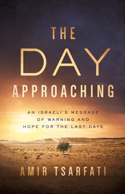The Day Approaching av Amir Tsarfati