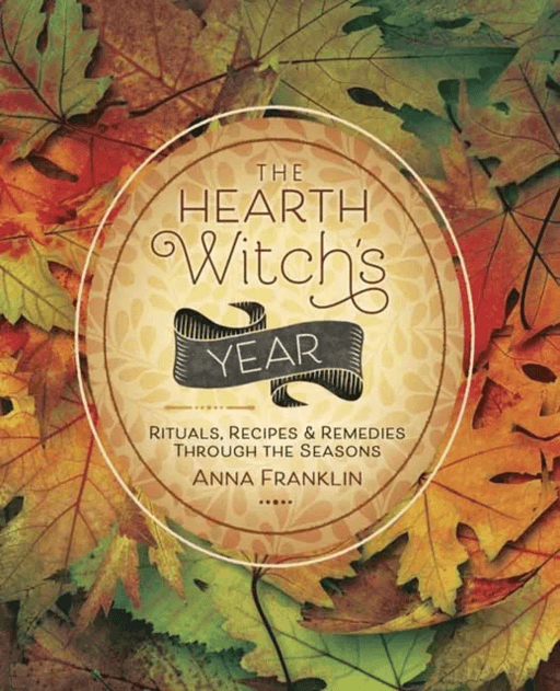 The Hearth Witch's Year av Anna Franklin