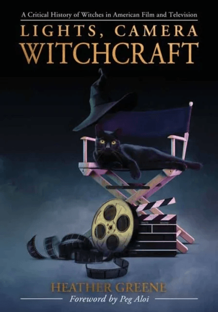 Lights, Camera, Witchcraft av Heather Greene