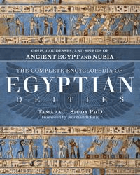 The Complete Encyclopedia of Egyptian Deities av Tamara Siuda PhD, Normandi Ellis