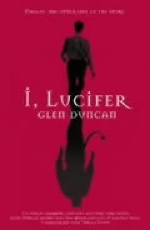 I, Lucifer av Glen Duncan
