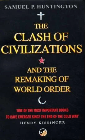 The Clash Of Civilizations av Samuel P. Huntington