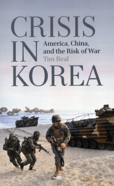 Crisis in Korea av Tim Beal