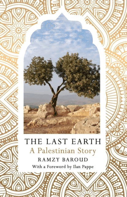 The Last Earth av Ramzy Baroud
