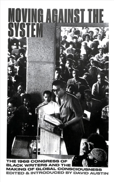 Moving Against the System av David Austin