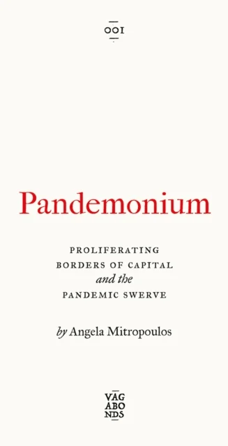 Pandemonium av Angela Mitropoulos