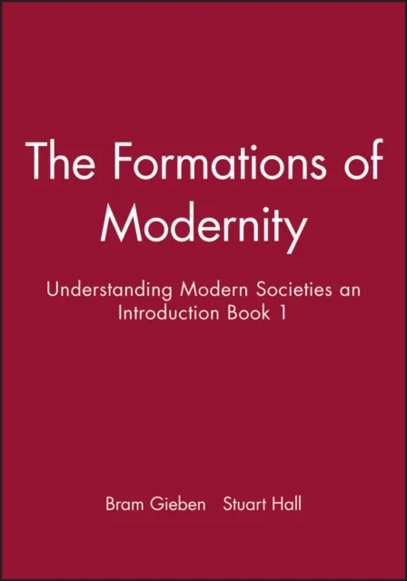 The Formations of Modernity