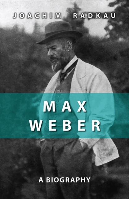 Max Weber av Joachim Radkau