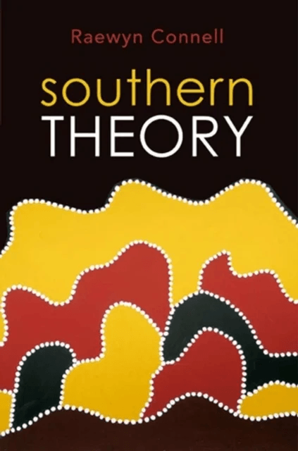 Southern Theory av Raewyn Connell