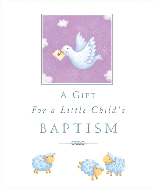 A Gift for a Little Child's Baptism av Sophie Piper