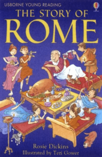 The Story of Rome av Rosie Dickins