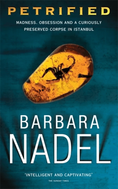 Petrified (Inspector Ikmen Mystery 6) av Barbara Nadel