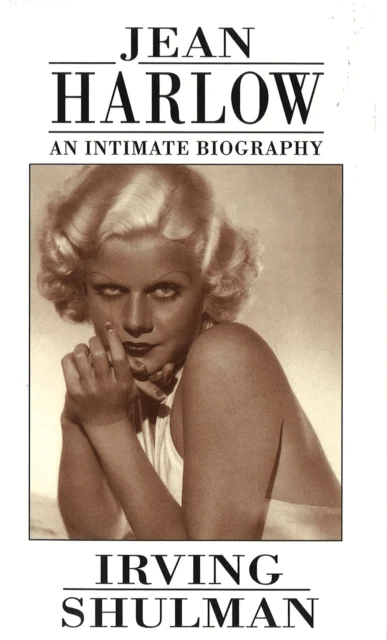 Jean Harlow: An Intimate Biography av Irving Shulman