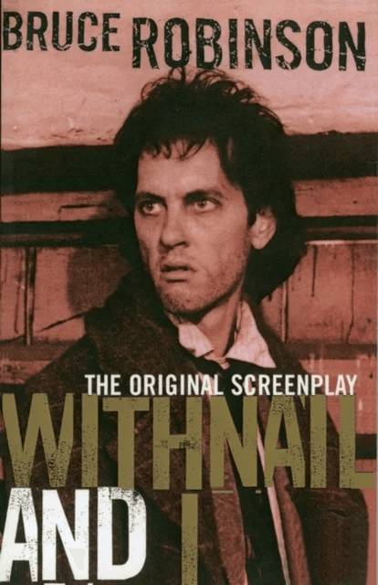 Withnail and I av Bruce Robinson