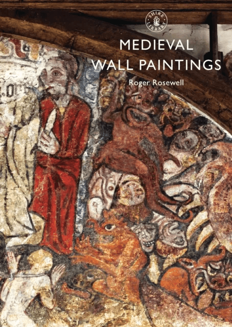 Medieval Wall Paintings av Roger Rosewell