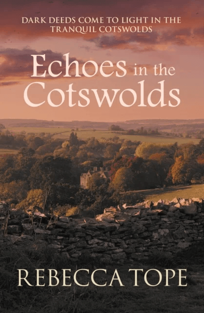 Echoes in the Cotswolds av Rebecca (Author) Tope