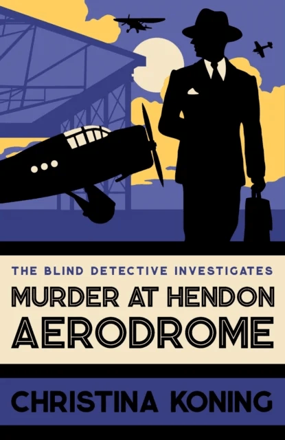Murder at Hendon Aerodrome av Christina Koning