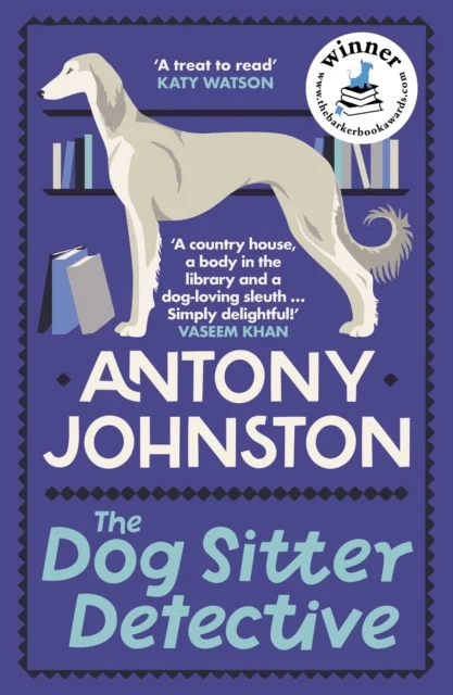 The Dog Sitter Detective av Antony Johnston