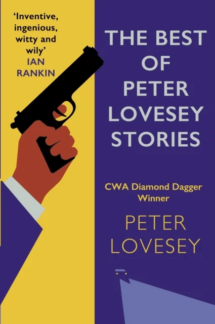The Best of Peter Lovesey Stories av Peter Lovesey