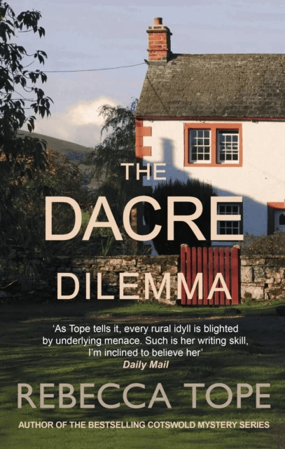 The Dacre Dilemma av Rebecca (Author) Tope
