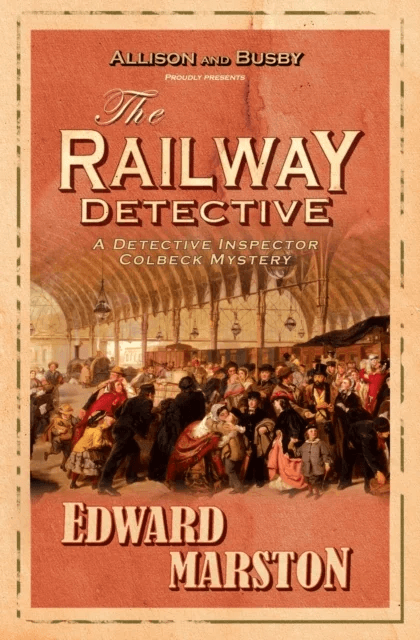 The Railway Detective av Edward Marston