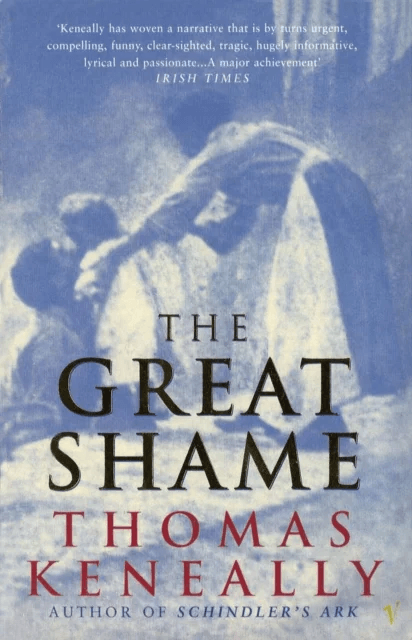 The Great Shame av Thomas Keneally