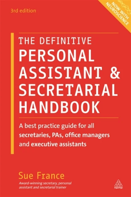 The Definitive Personal Assistant &amp; Secretarial Handbook av Sue France