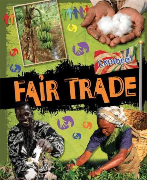 Explore!: Fair Trade av Jillian Powell