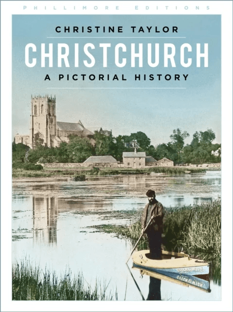 Christchurch: A Pictorial History av Christine Taylor