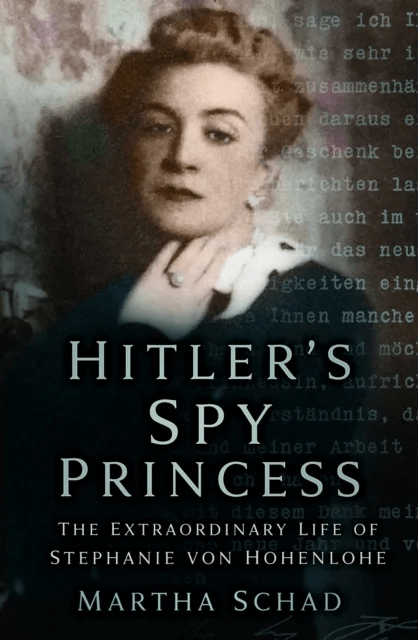 Hitler's Spy Princess av Martha Schad