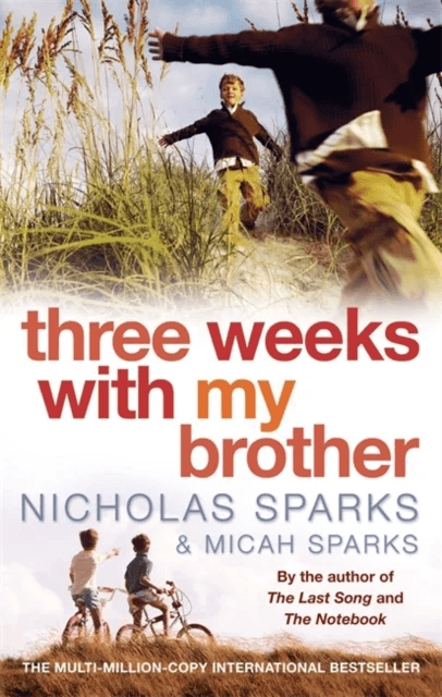 Three Weeks With My Brother av Nicholas Sparks, Micah Sparks