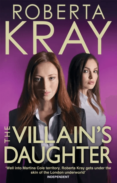 The Villain's Daughter av Roberta Kray