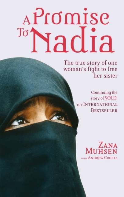 A Promise To Nadia av Zana Muhsen, Andrew Crofts