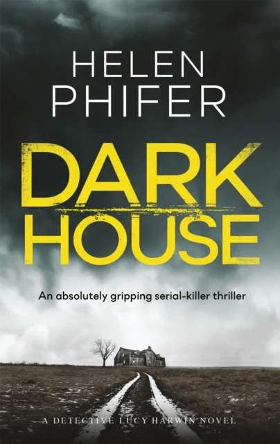 Dark House av Helen Phifer