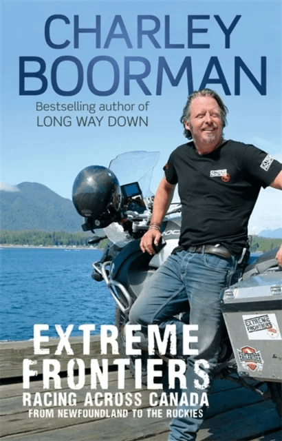 Extreme Frontiers av Charley Boorman
