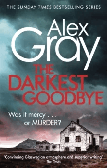 The Darkest Goodbye av Alex Gray