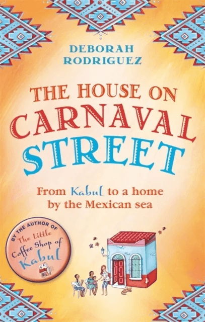 The House on Carnaval Street av Deborah Rodriguez