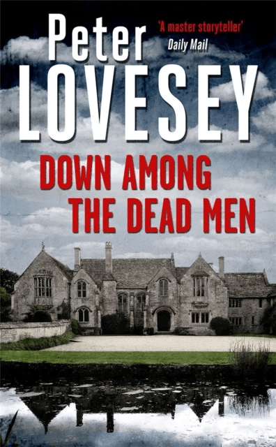 Down Among the Dead Men av Peter Lovesey