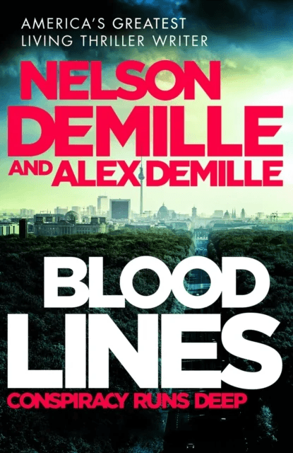 Blood Lines av Nelson DeMille, Alex DeMille