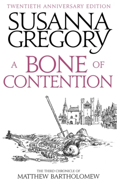 A Bone Of Contention av Susanna Gregory