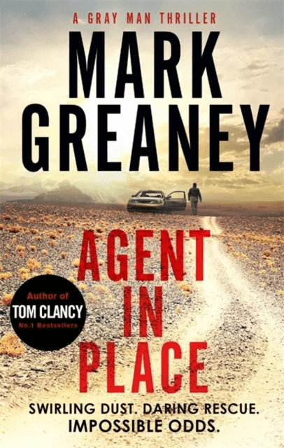 Agent in Place av Mark Greaney