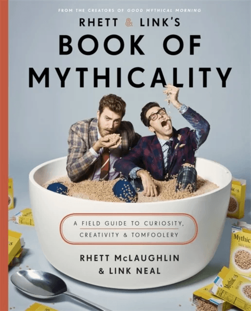 Rhett &amp; Link's Book of Mythicality av Rhett McLaughlin, Link Neal