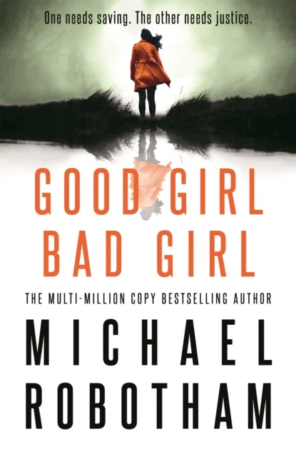 Good Girl, Bad Girl av Michael Robotham