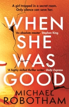 When She Was Good av Michael Robotham