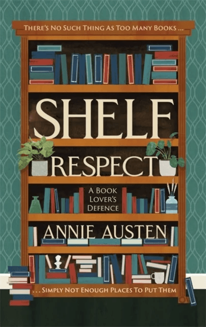 Shelf Respect av Annie Austen