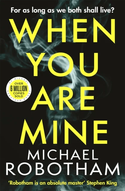 When You Are Mine av Michael Robotham