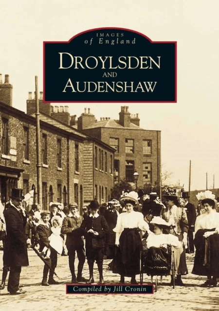 Droylsden and Audenshaw av Jill Cronin