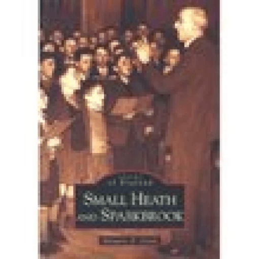 Small Heath and Sparkbrook: Images of England av Margaret D. Green