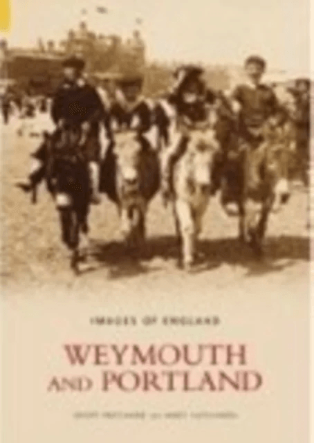 Weymouth and Portland av Geoffrey Pritchard, Andy Hutchings