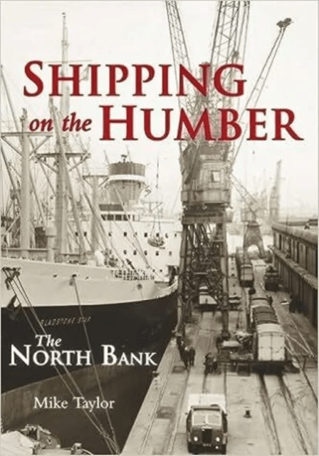 Shipping on the Humber av Mike Taylor